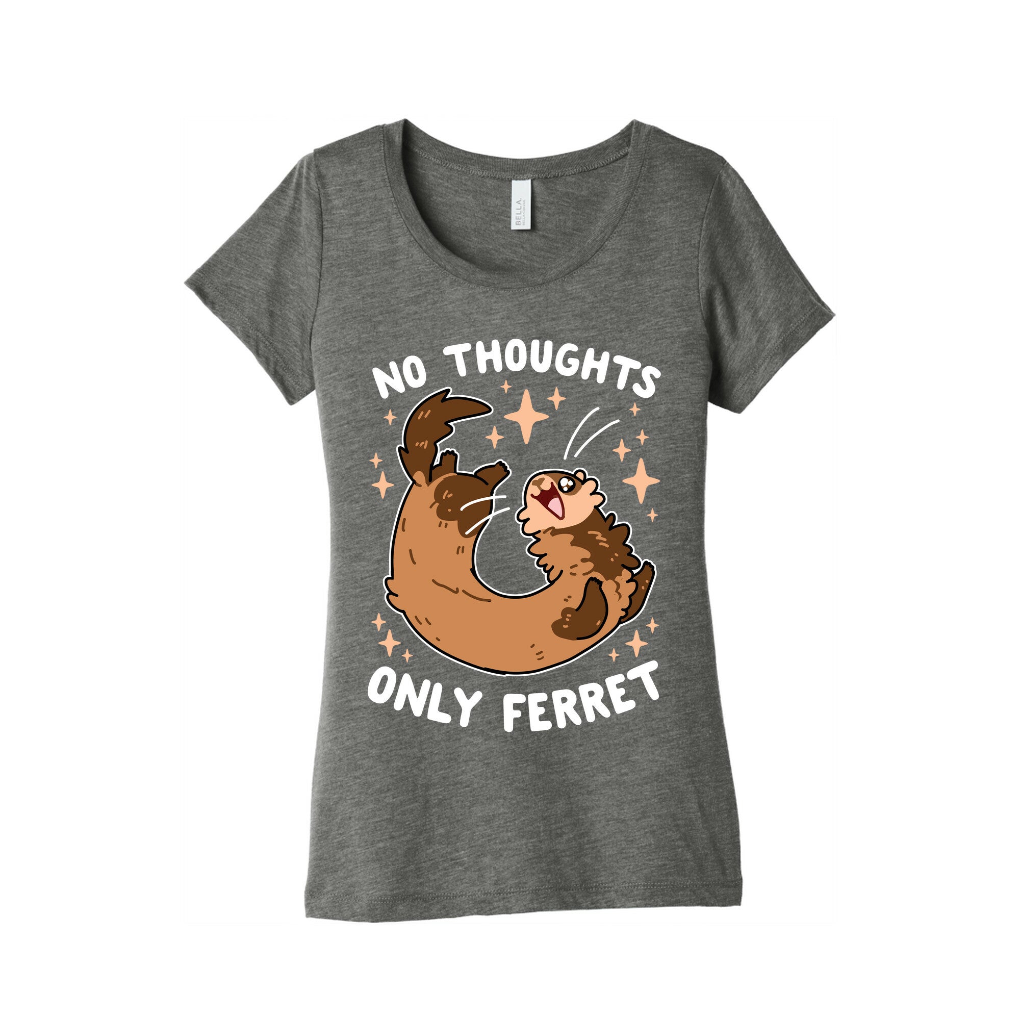 No Thoughts Only Ferret Women's Triblend Tee